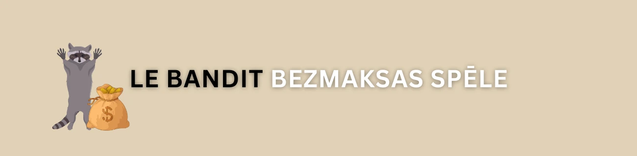 Le Bandit demo