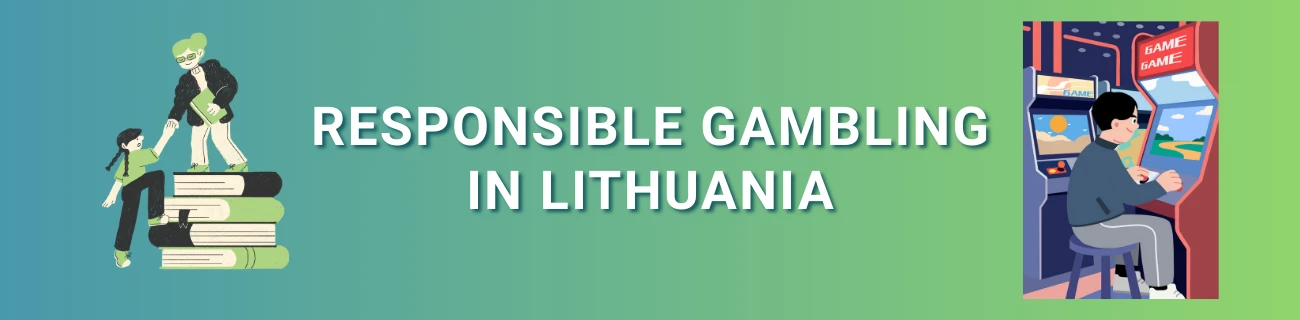 Responsible Gambling in Lithuania
