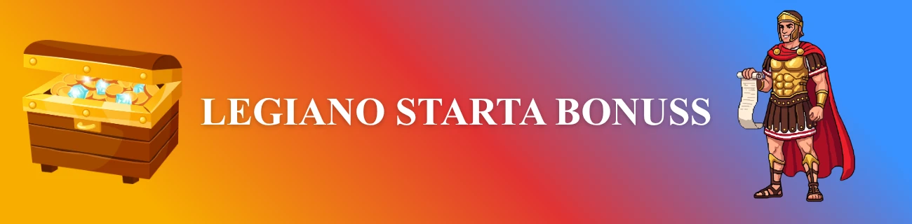 Legiano starta bonuss