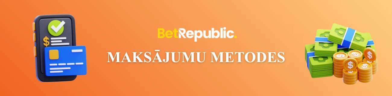 Maksājumu metodes BetRepublic